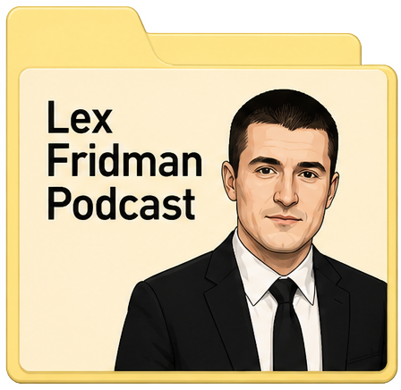 Lex Fridman Podcast